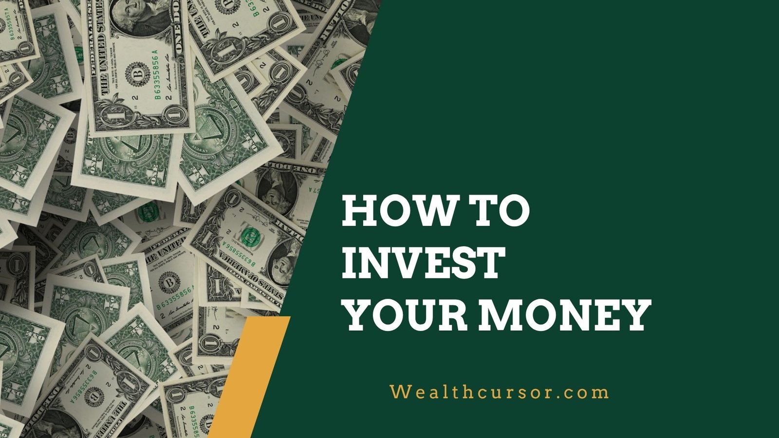 How to Invest Your Money