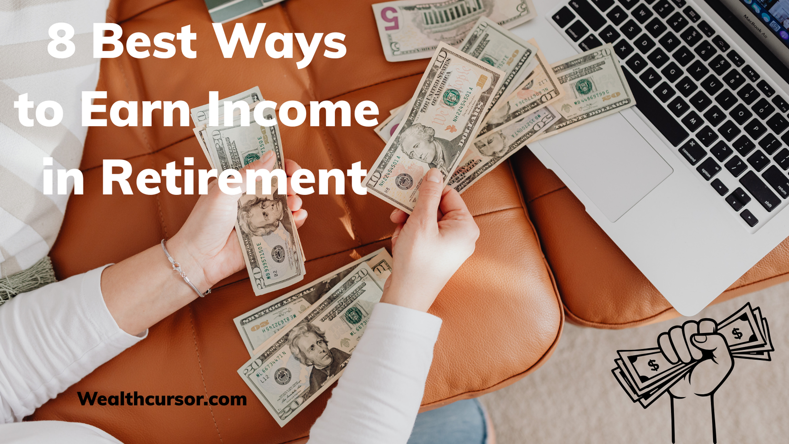8 Best Ways to Earn Income in Retirement