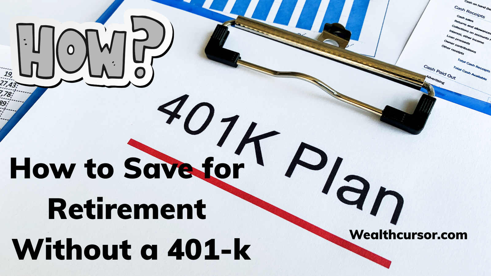 How to Save for Retirement Without a 401-k
